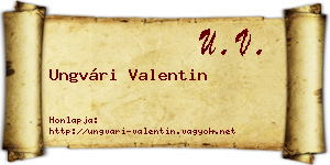 Ungvári Valentin névjegykártya